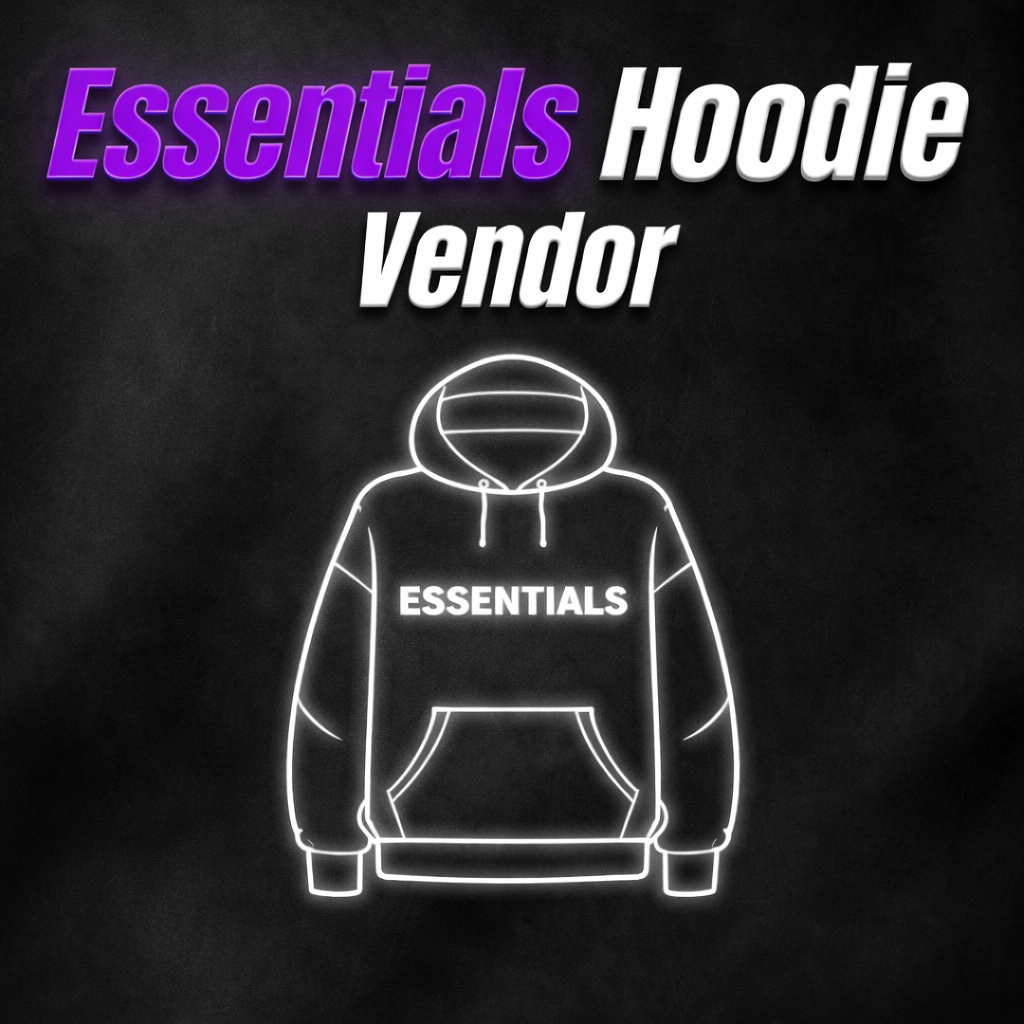 Essentials Hoodie Vendor
